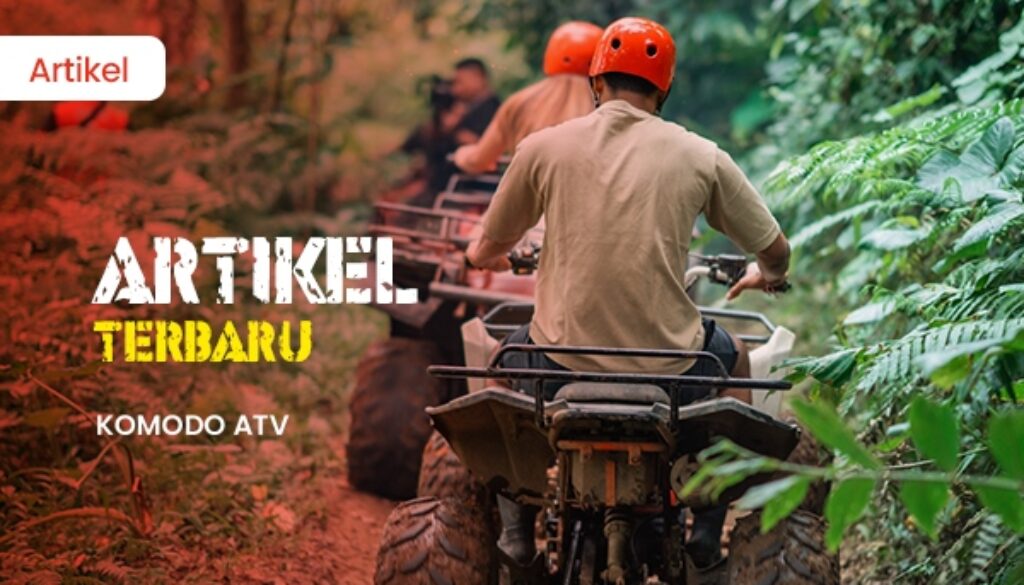 sewa ATV pulau komodo 2